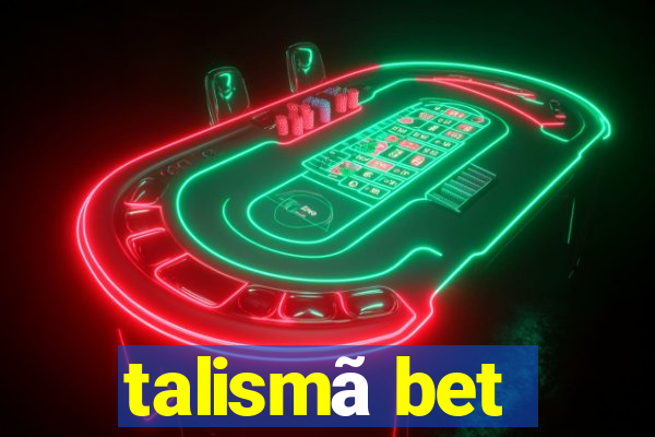 talismã bet